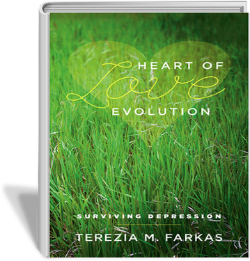 Terezia Farkas | Bestseller | Author | Book | Heart Of Love Evolution | Surviving Depression | Grief